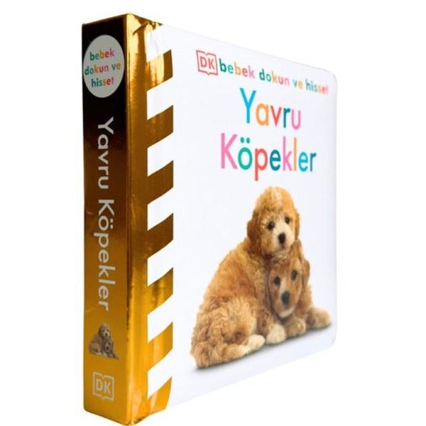 Yavru Köpekler - DK Bebek Dokun ve Hisset | Beta Kids (Ciltli)