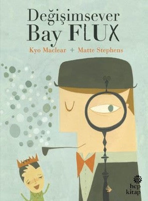 Değişimsever Bay Flux | Hep Kitap