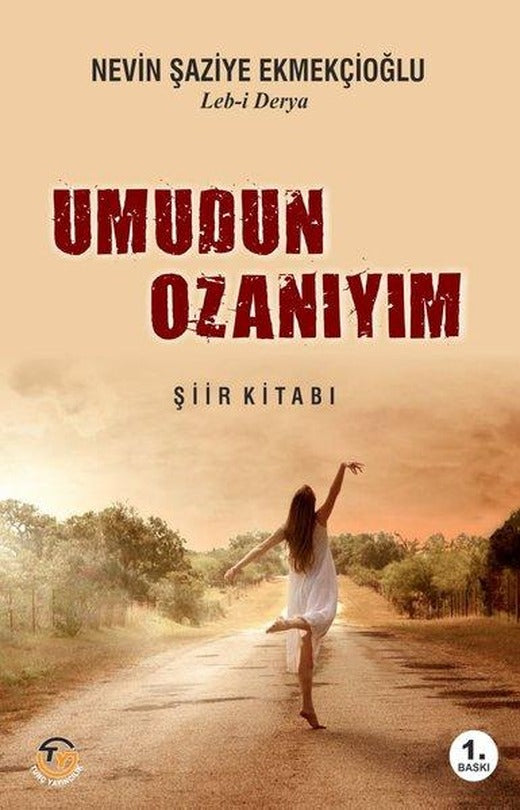 Umudun Ozanıyım | Tunç Yayıncılık (İnce Kapak)