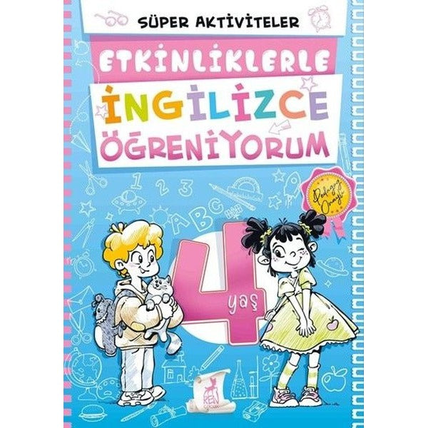 4 Yaş Etkinliklerle İngilizce Öğreniyorum - Süper Aktiviteler | Ren Kitap (İnce Kapak)