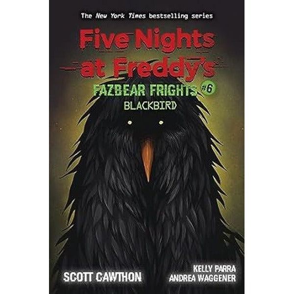 Blackbird (Five Nights at Freddy's: Fazbear Frights #6)