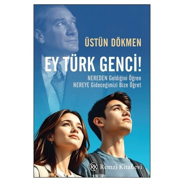 Ey Türk Genci! | Remzi Kitabevi (İnce Kapak)
