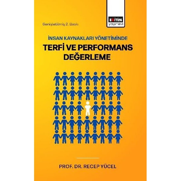 İnsan Kaynakları Yönetiminde Terfi ve Performans Değerleme | Eğitim Yayınevi (İnce Kapak)