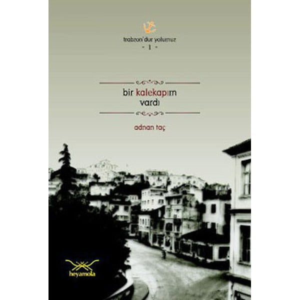 Bir Kalekapım Vardı