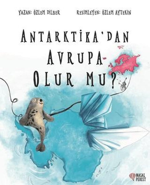 Antarktika'dan Avrupa Olur mu? | Masalperest (Ciltsiz)