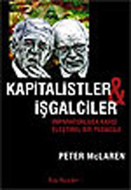 Kapitalister ve İşgalciler | Kalkedon