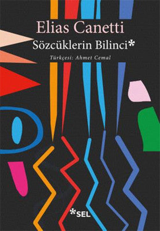 Sözcüklerin Bilinci | Sel Yayıncılık