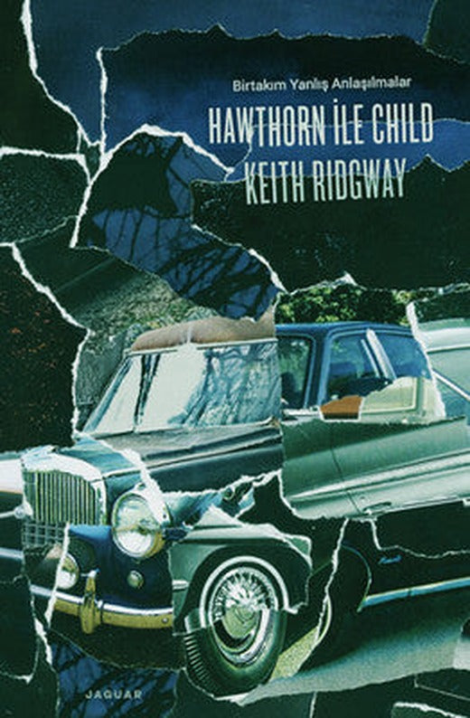 Hawthorn ile Child | Jaguar Yayınları