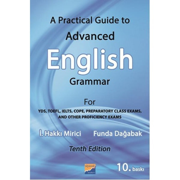 A Practical Guide to Advanced English Grammer | Siyasal Kitabevi