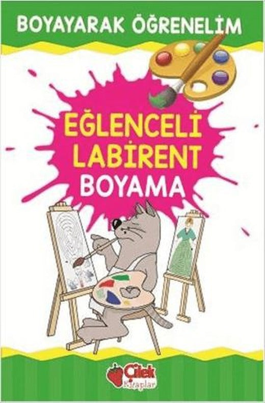 Eğlenceli Labirent Boyama | Çilek Kitaplar (Ciltsiz)