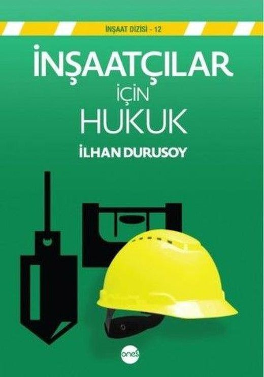 İnşaatçılar için Hukuk | Boyut Yayın Grubu (İnce Kapak)