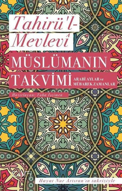 Müslümanın Takvimi | Sufi Kitap (İnce Kapak)