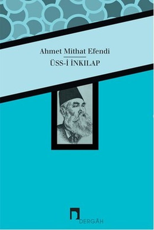 Üss-i İnkılap | Dergah Yayınları