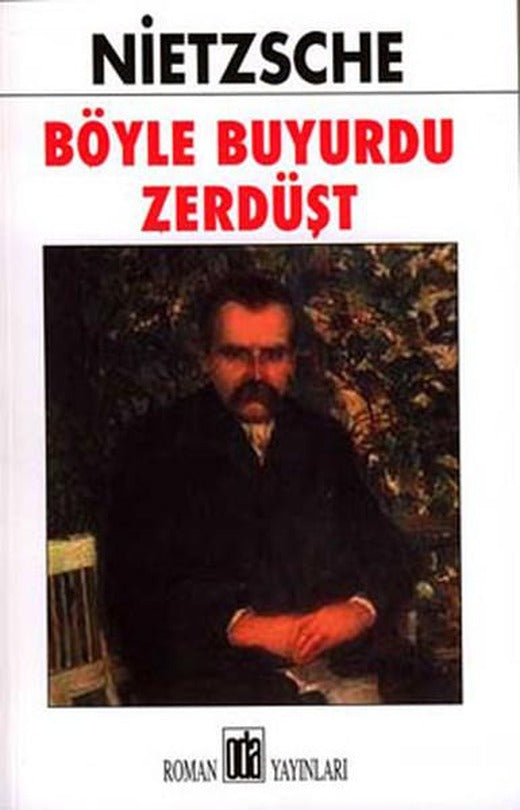 Böyle Buyurdu Zerdüşt | Oda Yayınları (İnce Kapak)