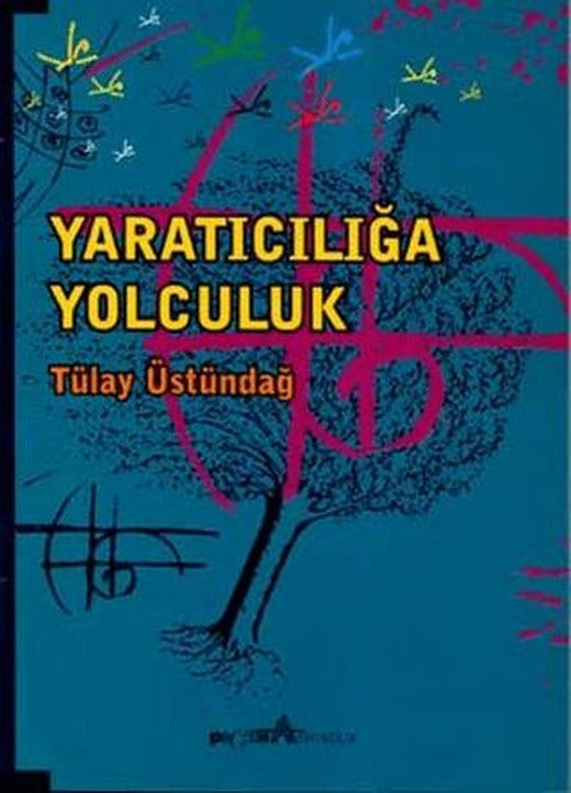Yaratıcılığa Yolculuk | Pegem Akademi Yayıncılık (Ciltsiz)