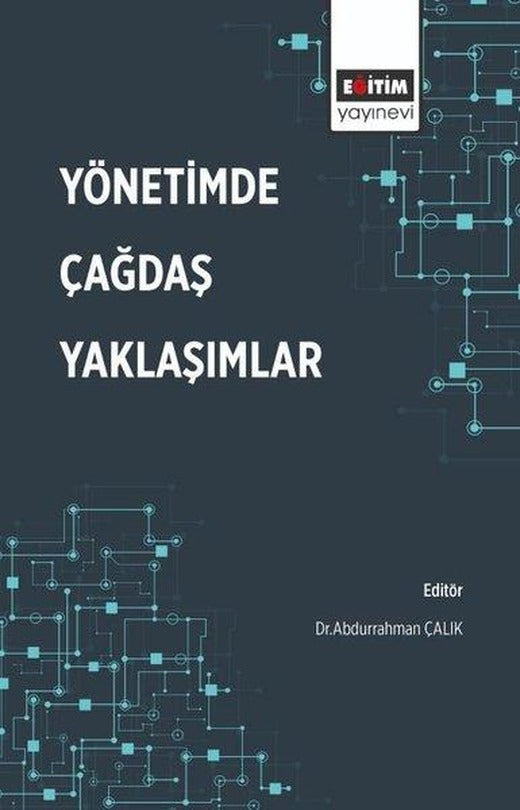 Yönetimde Çağdaş Yaklaşımlar | Eğitim Yayınevi (İnce Kapak)
