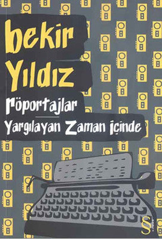 Röportajlar - Yargılayan Zaman İçinde | Everest Yayınları