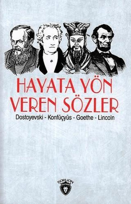 Hayata Yön Veren Sözler | Dorlion Yayınları (Ciltsiz)