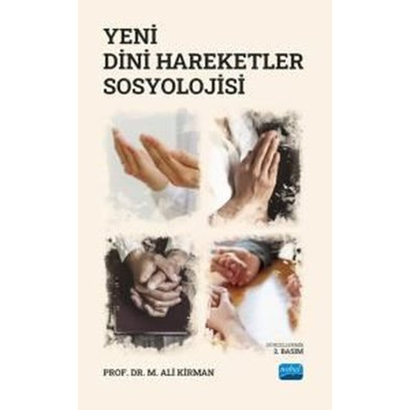 Yeni Dini Hareketler Sosyolojisi | Nobel Akademik Yayıncılık