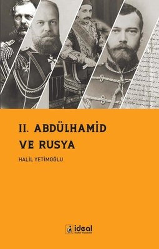 2. Abdülhamid ve Rusya | İdeal Kültür Yayıncılık