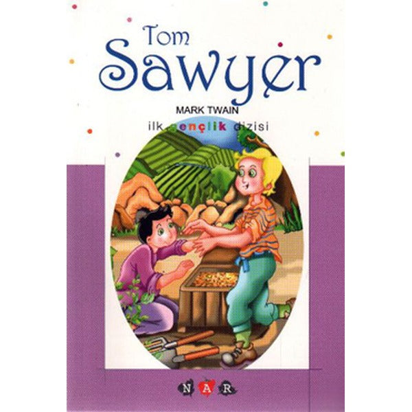 Tom Sawyer | Nar Yayınları (İnce Kapak)