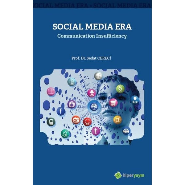 Social Media Era-Communication Insufficiency | Hiperlink (İnce Kapak)