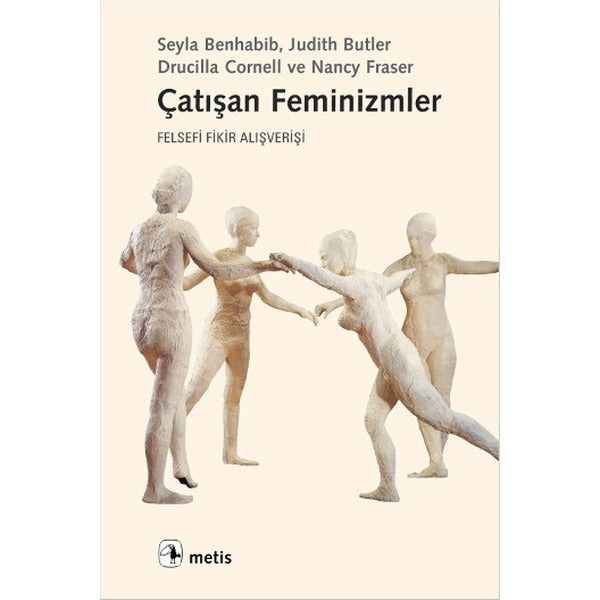 Çatışan Feminizmler | Metis Yayınları