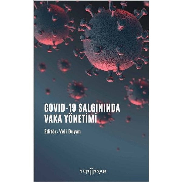 COVID-19 Salgınında Vaka Yönetimi | Yeni İnsan Yayınevi (Ciltsiz)