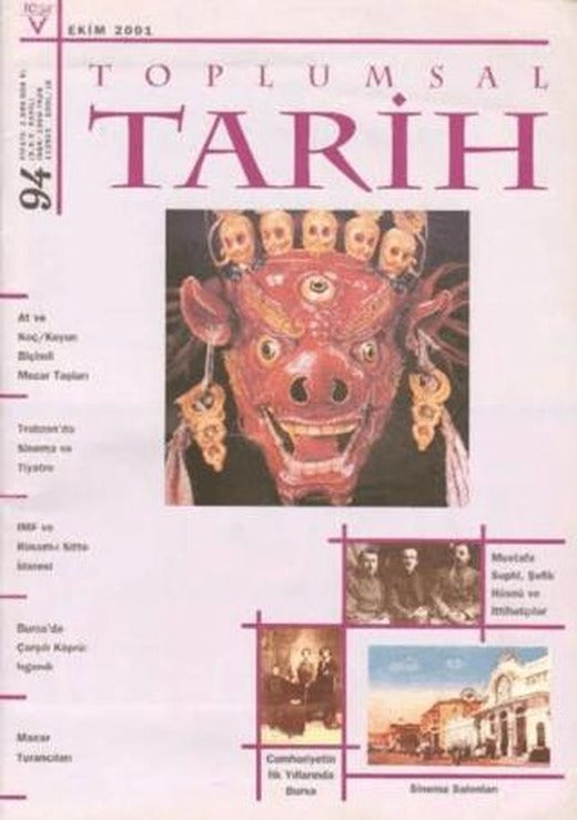 Toplumsal Tarih Dergisi Sayı: 94 | Tarih Vakfı Yurt Yayınları - Toplumsal Tarih Dergisi (Ciltsiz)