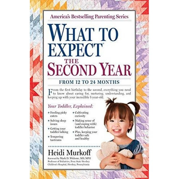 What to Expect the Second Year : From 12 to 24 Months