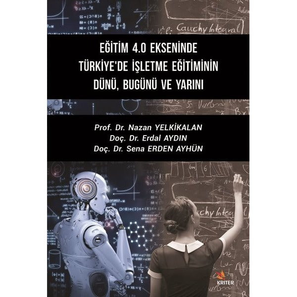 Eğitim 4.0 Ekseninde Türkiye'de İşletme Eğitiminin DünüBugünü ve Yarını | Kriter (İnce Kapak)