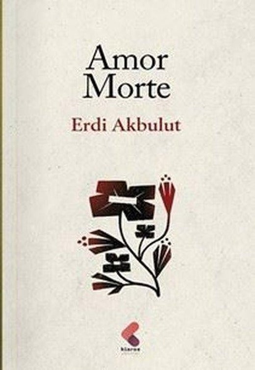 Amor Morte | Klaros Yayınları (İnce Kapak)