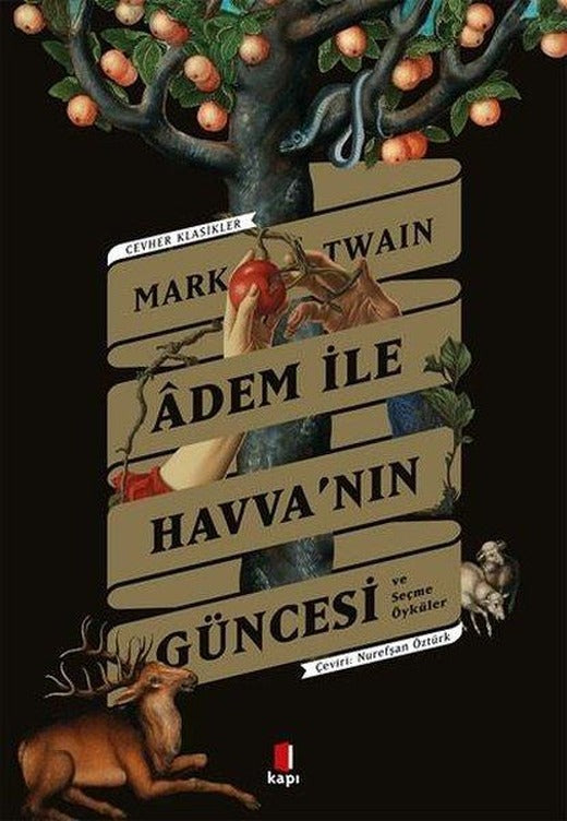 Adem İle Havva'nın Güncesi ve Seçme Öyküler-Cevher Klasikler | Kapı Yayınları (İnce Kapak)