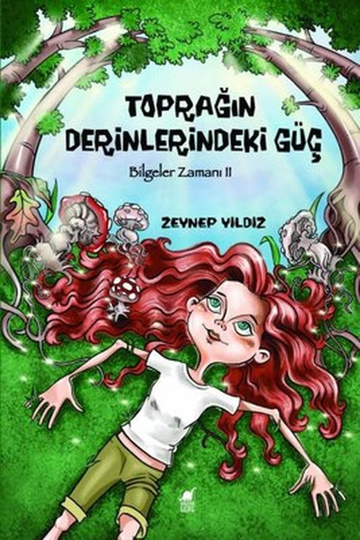 Toprağın Derinlerindeki Güç - Bilgeler Zamanı 2 | Dinozor Genç (İnce Kapak)
