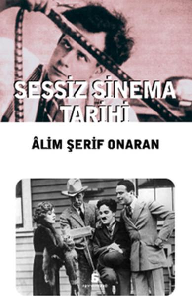 Sessiz Sinema Tarihi | Agora Kitaplığı (İnce Kapak)  - Resim 1