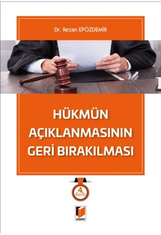 Hükmün Açıklanmasının Geri Bırakılması