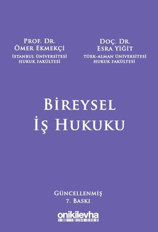 Bireysel İş Hukuku | On İki Levha Yayınları (Ciltli)