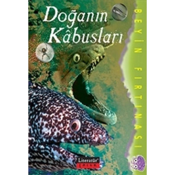 Doğanın Kabusları | Literatür Çocuk (İnce Kapak)