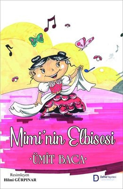 Mimi'nin Elbisesi | Defne Yayınevi (İnce Kapak )