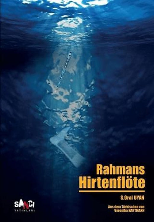 Rahmans Hirtenflöte | Sancı Yayınları (Ciltsiz)