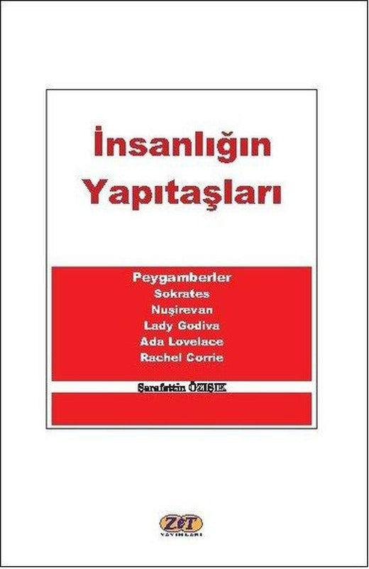 İnsanlığın Yapıtaşları | Zet Yayınları (İnce Kapak)