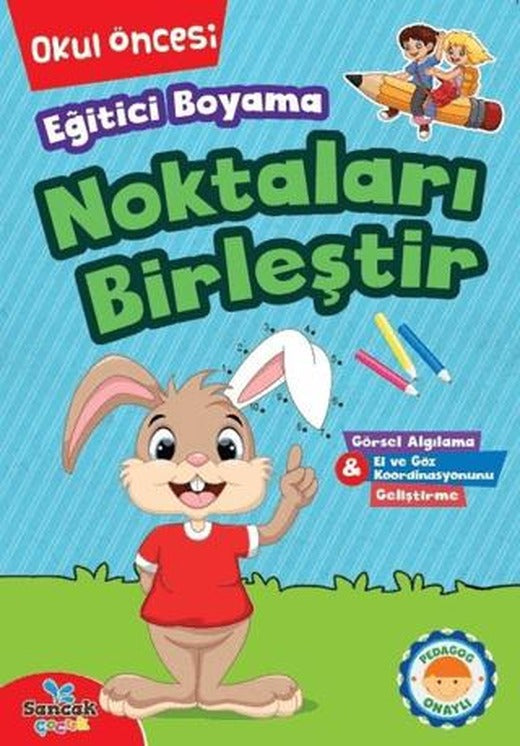 Noktaları Birleştir | Sancak Çocuk (Ciltsiz)