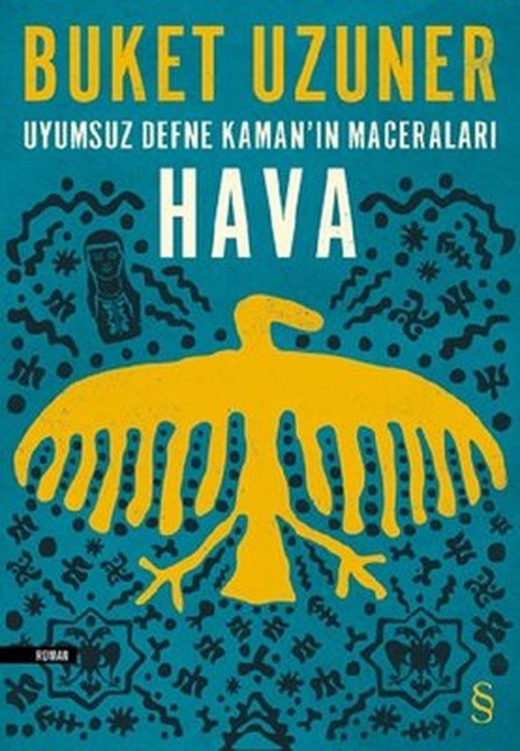 Uyumsuz Defne Kaman'ın Maceraları-Hava | Everest Yayınları