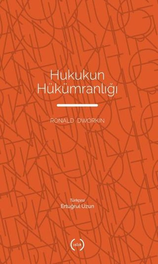 Hukukun Hükümranlığı | Islık Yayınları (Ciltsiz)