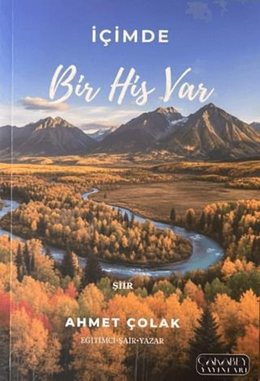 İçimde Bir His Var | Çakabey Yayınları (Ciltsiz)