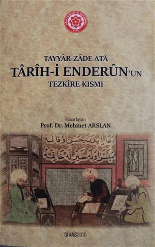 Tarih-i Enderun'un Tezkire Kısmı | Sivas Cumhuriyet Üniversitesi (Ciltsiz)