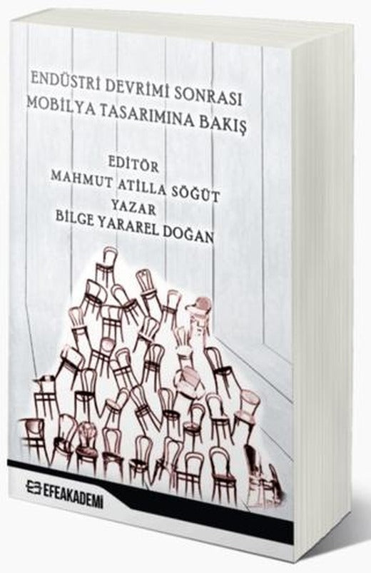 Endüstri Devrimi Sonrası Mobilya Tasarımına Bakış