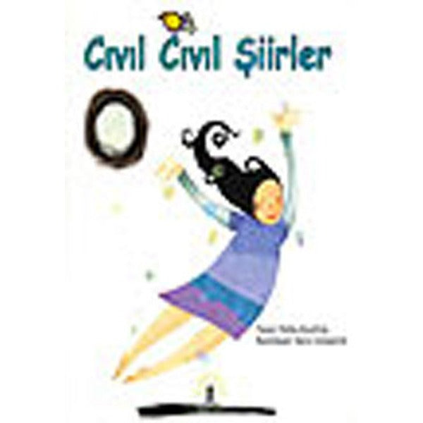 Cıvıl Cıvıl Şiirler | Büyülü Fener Yayınları (Ciltsiz)