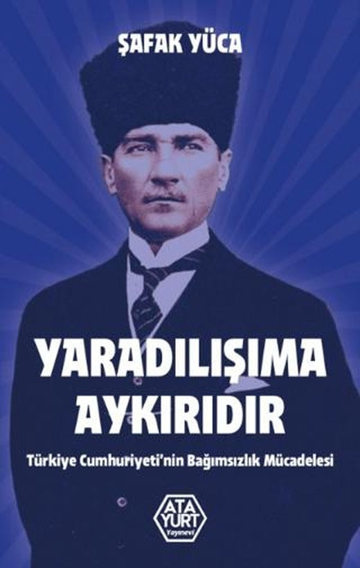 Yaradılışıma Aykırıdır | Atayurt Yayınevi (Ciltsiz)