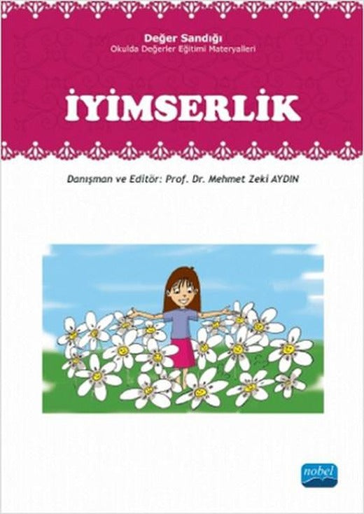 İyimserlik - Değer Sandığı | Nobel Akademik Yayıncılık (İnce Kapak)